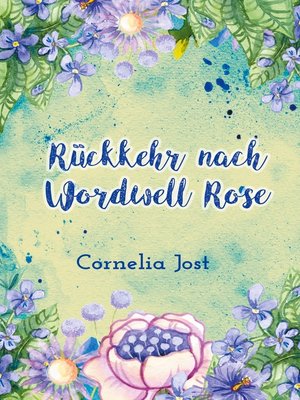 cover image of Rückkehr nach Wordwell Rose